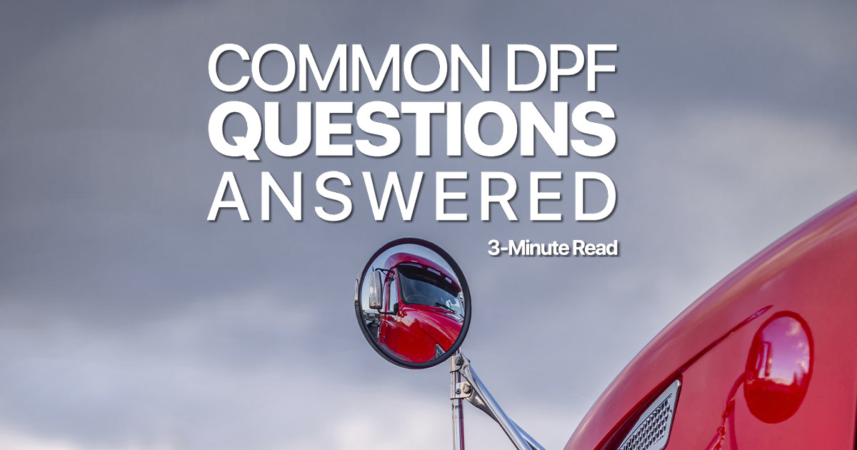 Common DPF Questions Answered!