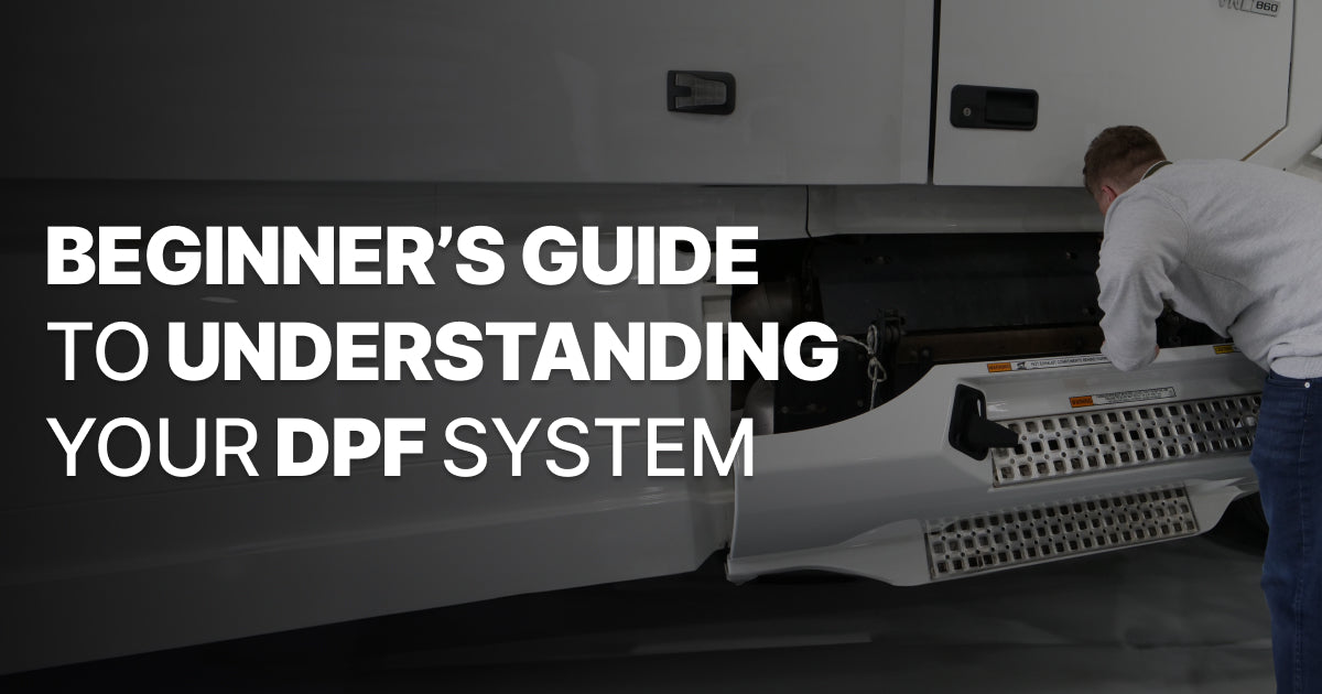 Semi Dpf Beginner’s Guide to Understanding Your Semi-Trucks DPF System – OTR ...